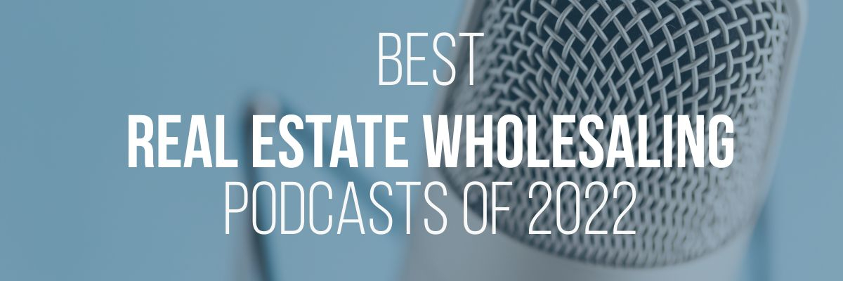 Image writing Best Real Estate Wholesaling Podcasts of 2022