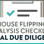 House flipping analysis checklist for initial due diligence.